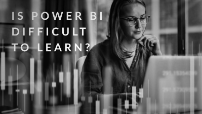 Is Power BI Difficult to Learn?
